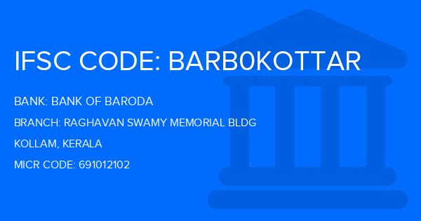 Bank Of Baroda (BOB) Raghavan Swamy Memorial Bldg Branch IFSC Code
