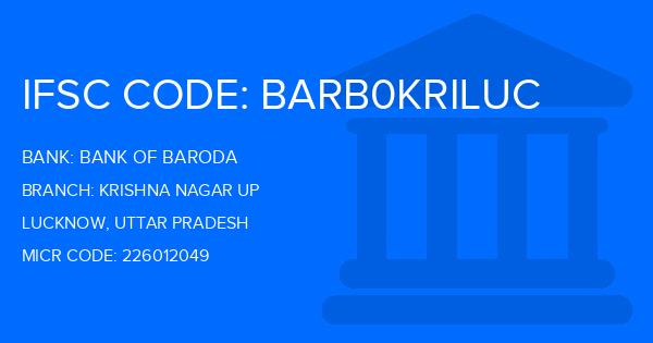 Bank Of Baroda (BOB) Krishna Nagar Up Branch IFSC Code
