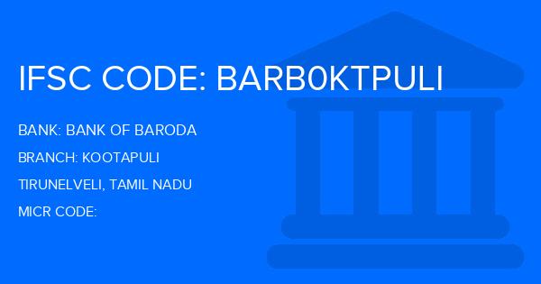 Bank Of Baroda (BOB) Kootapuli Branch IFSC Code