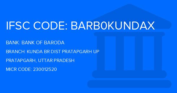 Bank Of Baroda (BOB) Kunda Br Dist Pratapgarh Up Branch IFSC Code