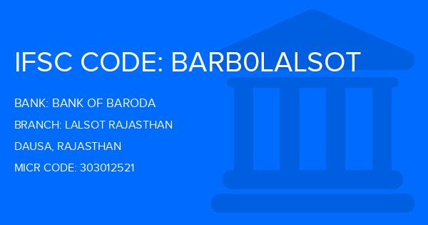 Bank Of Baroda (BOB) Lalsot Rajasthan Branch IFSC Code