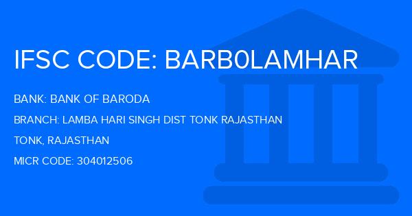 Bank Of Baroda (BOB) Lamba Hari Singh Dist Tonk Rajasthan Branch IFSC Code