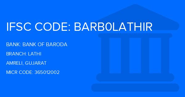 Bank Of Baroda (BOB) Lathi Branch IFSC Code