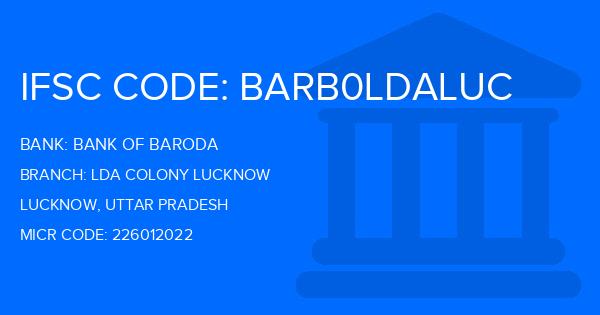 Bank Of Baroda (BOB) Lda Colony Lucknow Branch IFSC Code
