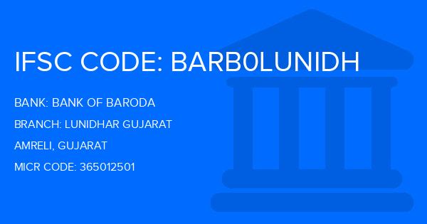Bank Of Baroda (BOB) Lunidhar Gujarat Branch IFSC Code