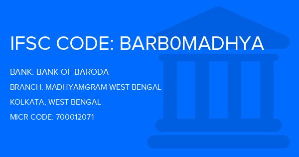 Bank Of Baroda (BOB) Madhyamgram West Bengal Branch IFSC Code