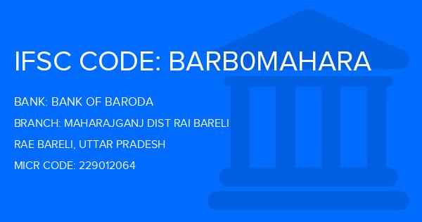 Bank Of Baroda (BOB) Maharajganj Dist Rai Bareli Branch IFSC Code