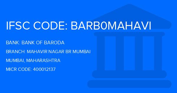 Bank Of Baroda (BOB) Mahavir Nagar Br Mumbai Branch IFSC Code