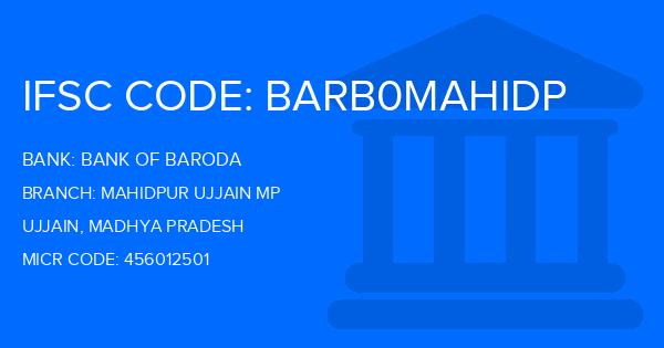 Bank Of Baroda (BOB) Mahidpur Ujjain Mp Branch IFSC Code