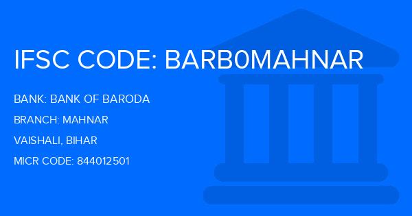 Bank Of Baroda (BOB) Mahnar Branch IFSC Code