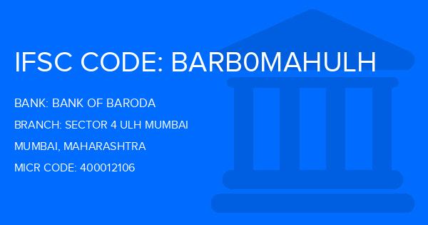 Bank Of Baroda (BOB) Sector 4 Ulh Mumbai Branch IFSC Code