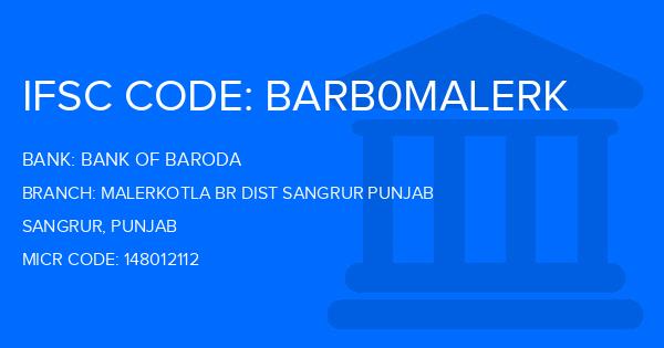 Bank Of Baroda (BOB) Malerkotla Br Dist Sangrur Punjab Branch IFSC Code