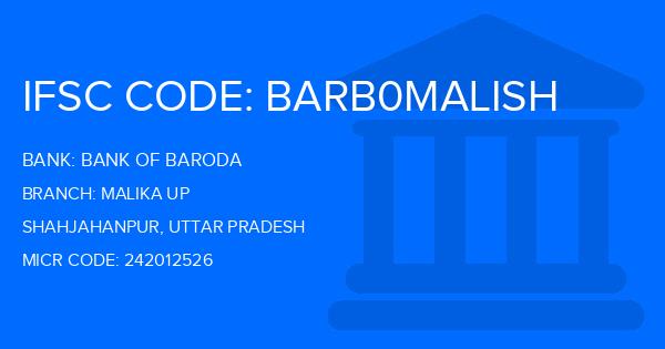 Bank Of Baroda (BOB) Malika Up Branch IFSC Code
