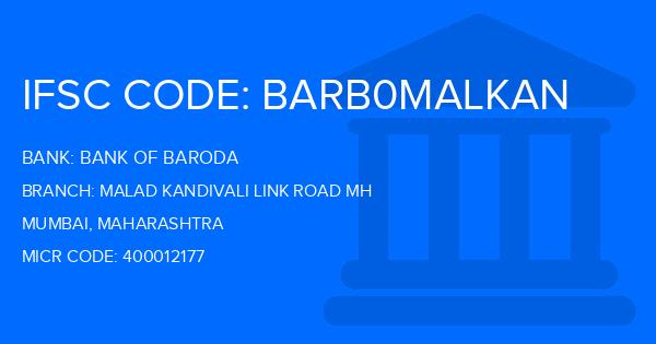 Bank Of Baroda (BOB) Malad Kandivali Link Road Mh Branch IFSC Code