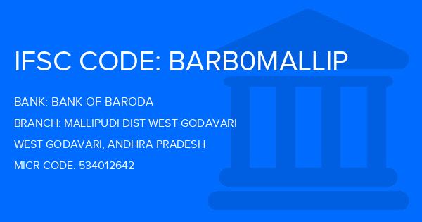Bank Of Baroda (BOB) Mallipudi Dist West Godavari Branch IFSC Code