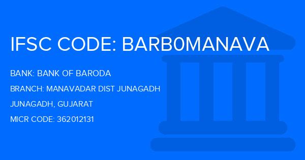 Bank Of Baroda (BOB) Manavadar Dist Junagadh Branch IFSC Code