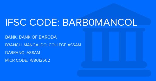 Bank Of Baroda (BOB) Mangaldoi College Assam Branch IFSC Code