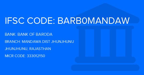 Bank Of Baroda (BOB) Mandawa Dist Jhunjhunu Branch IFSC Code