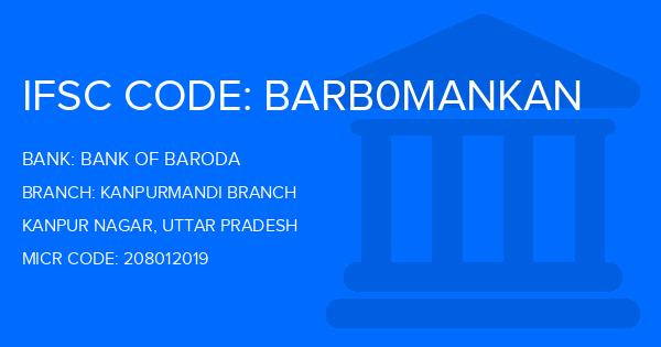 Bank Of Baroda (BOB) Kanpurmandi Branch