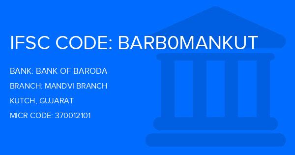 Bank Of Baroda (BOB) Mandvi Branch