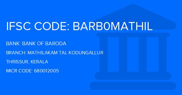 Bank Of Baroda (BOB) Mathilakam Tal Kodungallur Branch IFSC Code