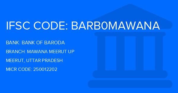 Bank Of Baroda (BOB) Mawana Meerut Up Branch IFSC Code
