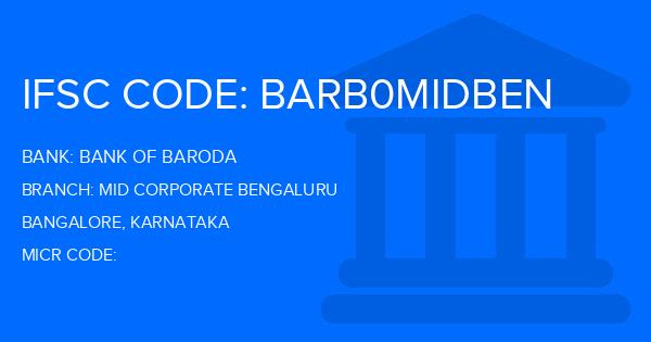 Bank Of Baroda (BOB) Mid Corporate Bengaluru Branch IFSC Code