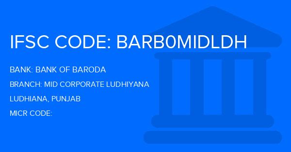 Bank Of Baroda (BOB) Mid Corporate Ludhiyana Branch IFSC Code