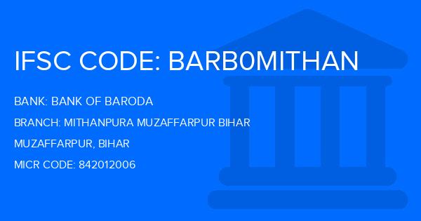 Bank Of Baroda (BOB) Mithanpura Muzaffarpur Bihar Branch IFSC Code