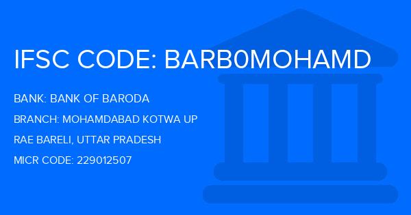 Bank Of Baroda (BOB) Mohamdabad Kotwa Up Branch IFSC Code