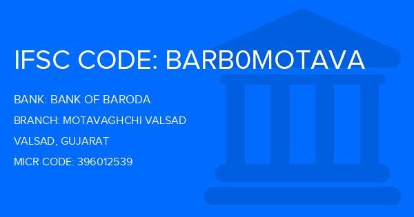 Bank Of Baroda (BOB) Motavaghchi Valsad Branch IFSC Code