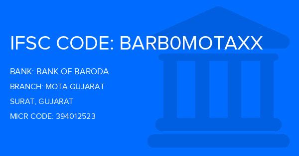 Bank Of Baroda (BOB) Mota Gujarat Branch IFSC Code