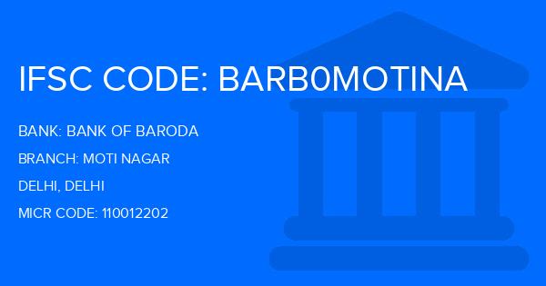 Bank Of Baroda (BOB) Moti Nagar Branch IFSC Code