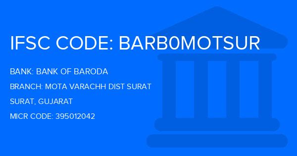 Bank Of Baroda (BOB) Mota Varachh Dist Surat Branch IFSC Code
