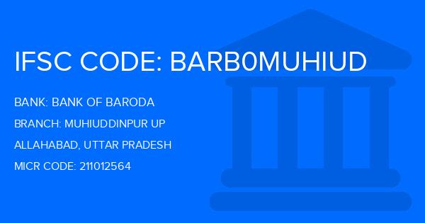 Bank Of Baroda (BOB) Muhiuddinpur Up Branch IFSC Code