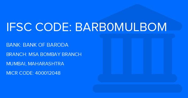 Bank Of Baroda (BOB) Msa Bombay Branch