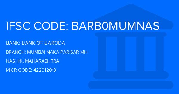Bank Of Baroda (BOB) Mumbai Naka Parisar Mh Branch IFSC Code