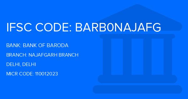 Bank Of Baroda (BOB) Najafgarh Branch
