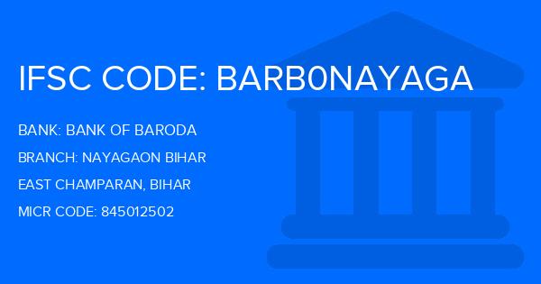 Bank Of Baroda (BOB) Nayagaon Bihar Branch IFSC Code