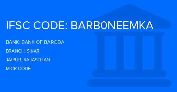 Bank Of Baroda (BOB) Sikar Branch IFSC Code