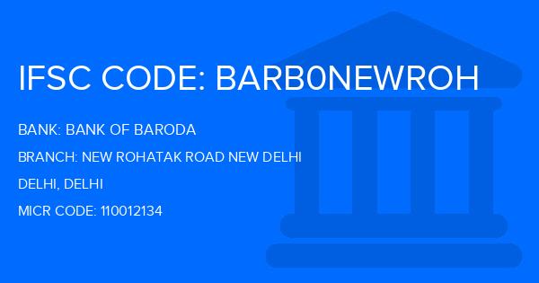 Bank Of Baroda (BOB) New Rohatak Road New Delhi Branch IFSC Code