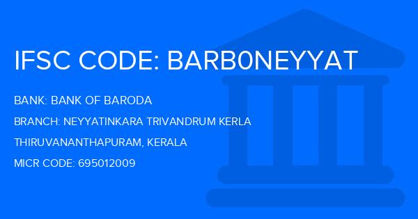 Bank Of Baroda (BOB) Neyyatinkara Trivandrum Kerla Branch IFSC Code