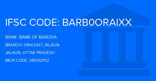 Bank Of Baroda (BOB) Orai Dist Jalaun Branch IFSC Code