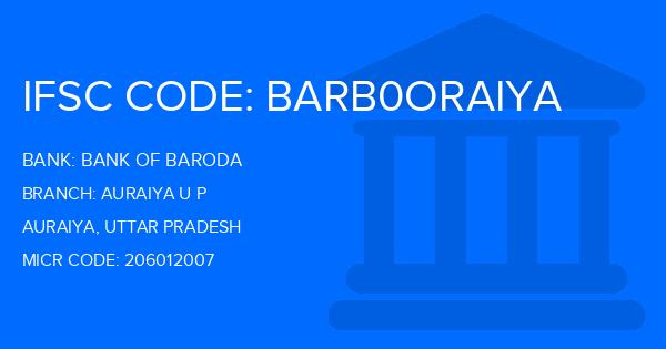 Bank Of Baroda (BOB) Auraiya U P Branch IFSC Code