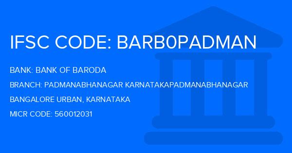 Bank Of Baroda (BOB) Padmanabhanagar Karnatakapadmanabhanagar Branch IFSC Code