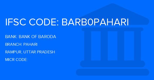 Bank Of Baroda (BOB) Pahari Branch IFSC Code