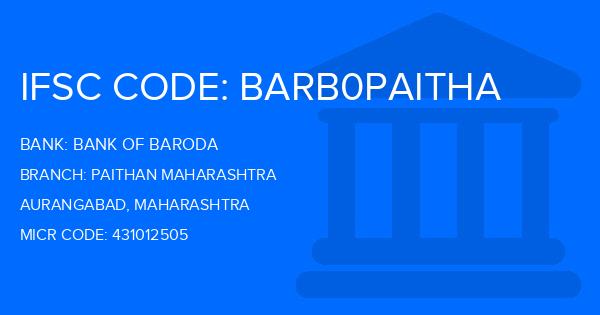 Bank Of Baroda (BOB) Paithan Maharashtra Branch IFSC Code