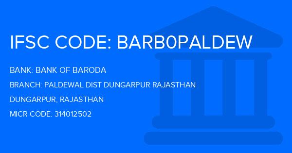 Bank Of Baroda (BOB) Paldewal Dist Dungarpur Rajasthan Branch IFSC Code