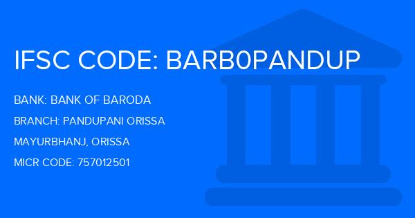 Bank Of Baroda (BOB) Pandupani Orissa Branch IFSC Code