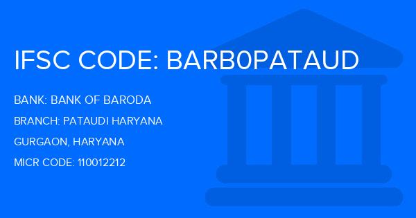 Bank Of Baroda (BOB) Pataudi Haryana Branch IFSC Code